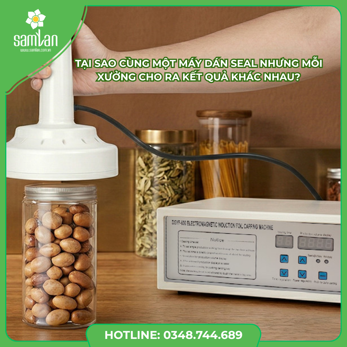 Vì sao máy dán seal cho kết quả khác nhau